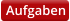 Aufgaben